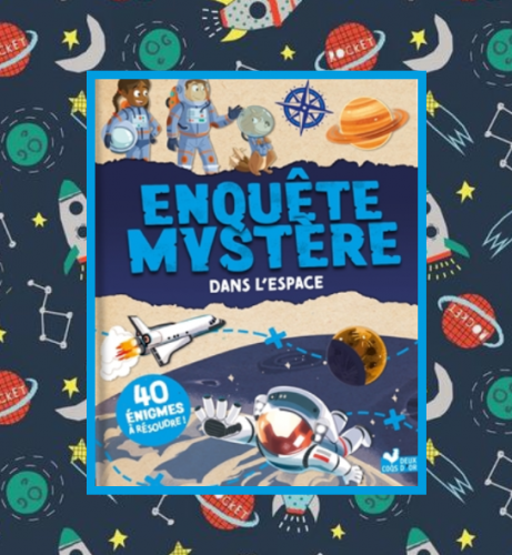 Enquête mystère: dans l'espace