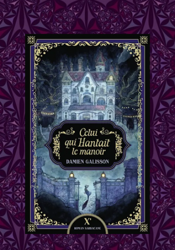 celuiquihantait lemanoir.png