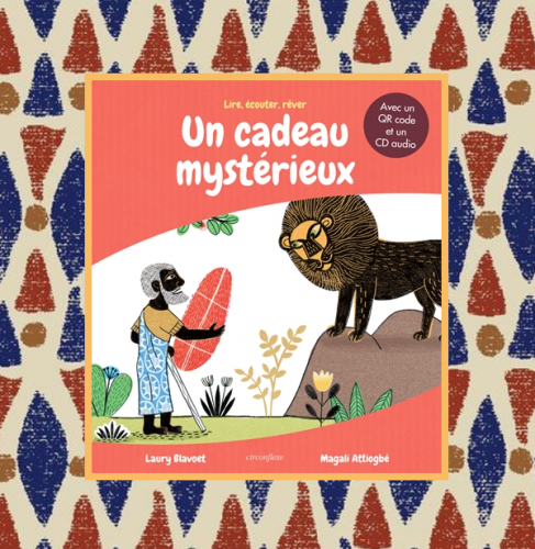 cadeau mystérieux, L.Blavoet M.Attiogbé