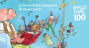 Le-faramidable-centenaire-de-Roald-Dahl_large.jpg