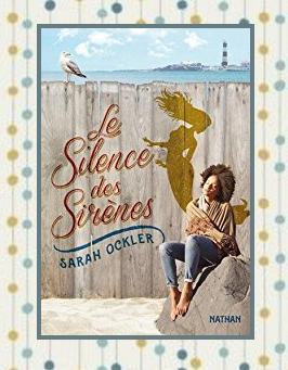 le silence des sirènes, sarah ockler, blog livres jeunesse, romance ado